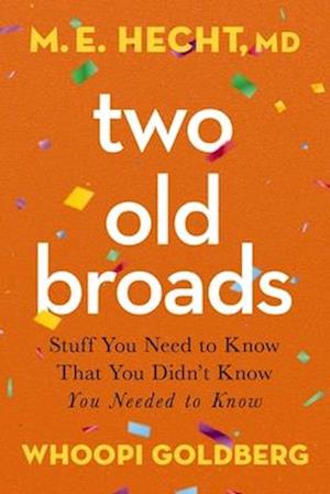 Two Old Broads