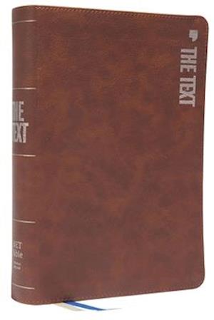 The TEXT Bible: Uncover the Message Between God, Humanity, and You, NET, Brown Leathersoft, Comfort Print