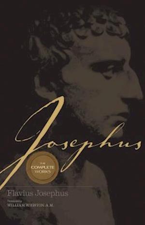 Josephus the Complete Works