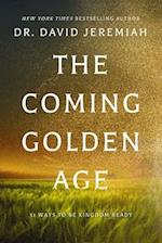 Coming Golden Age