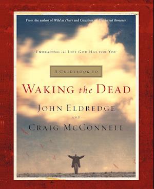 A Guidebook to Waking the Dead