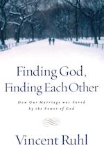 Finding God, Finding Each Other