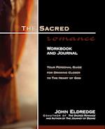 The Sacred Romance Workbook and Journal