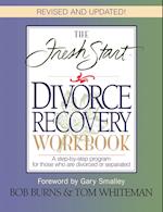 Fresh Start Divorce Recovery Workbook 