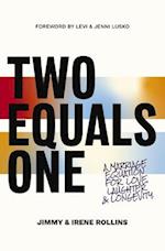 Two Equals One