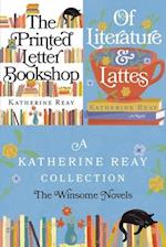 Katherine Reay Collection: The Winsome Novels