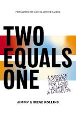 Two Equals One