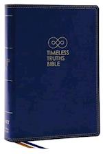 Timeless Truths Bible: One faith. Handed down. For all the saints. (NET, Blue Leathersoft, Comfort Print)