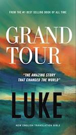 Grand Tour, Net Eternity Now New Testament Series, Vol. 3