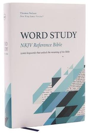 NKJV, Word Study Reference Bible, Hardcover, Red Letter, Comfort Print