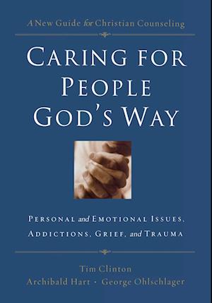 Caring for People God's Way