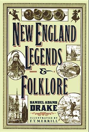 New England Legends and Folklore