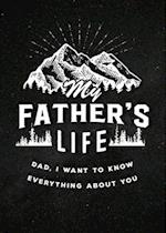 My Father's Life - Second Edition