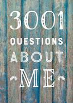 3,001 Questions About Me  - Second Edition