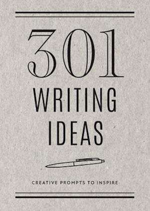 301 Writing Ideas -  Second Edition