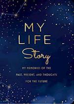 My Life Story - Second Edition