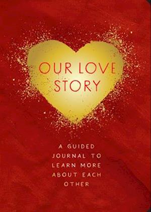 Our Love Story - Second Edition