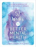 52 Weeks to Better Mental Health