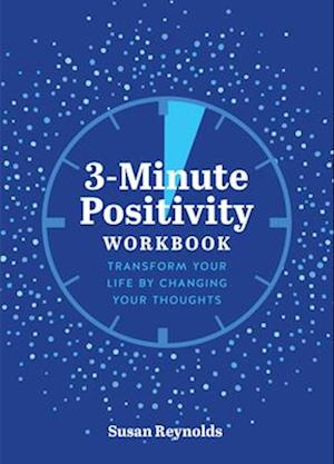 3-Minute Positivity Workbook