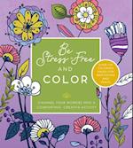 Be Stress Free and Color