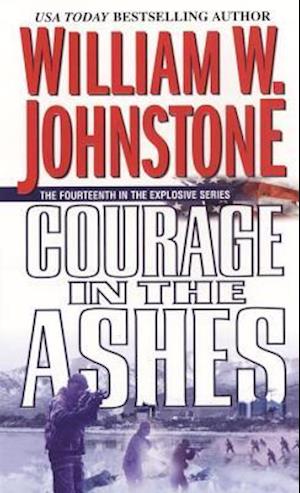 Courage In The Ashes