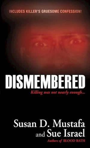 Dismembered