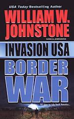 Invasion Usa: Border War