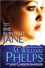 She Survived: Jane