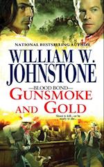 Gunsmoke and Gold