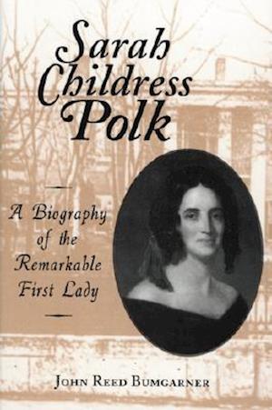 Sarah Childress Polk