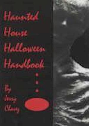 Haunted House Halloween Handbook