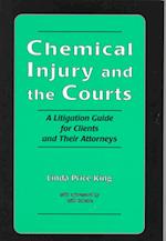 Chemical Injury and the Courts