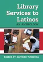 Library Services to Latinos