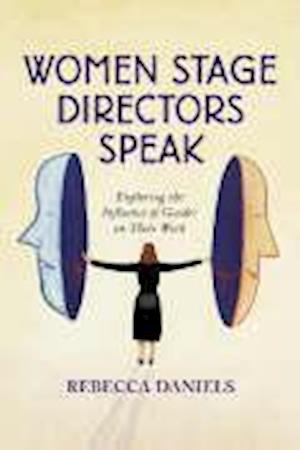 Women Stage Directors Speak
