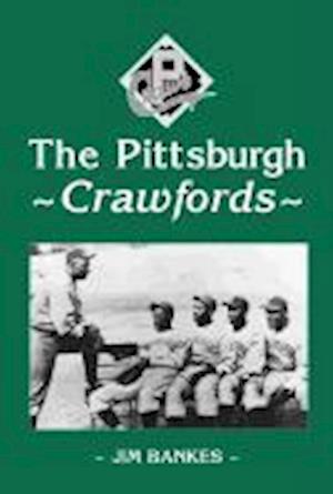 The Pittsburgh Crawfords