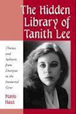 The Hidden Library of Tanith Lee