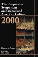 The Cooperstown Symposium on Baseball and American Culture