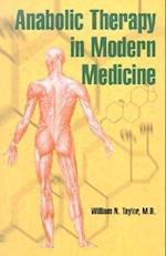 Taylor, W:  Anabolic Therapy in Modern Medicine