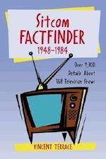 Sitcom Factfinder, 1948-1984
