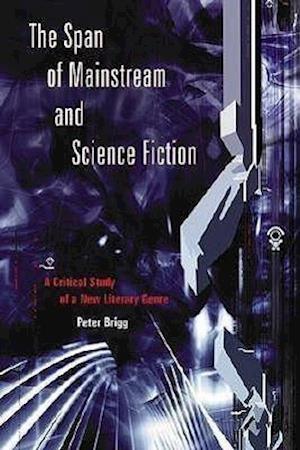 The Span of Mainstream and Science Fiction