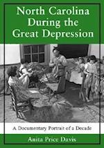 Davis, A:  North Carolina During the Great Depression