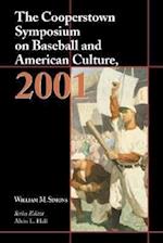 Hall, A:  The Cooperstown Symposium on Baseball and American