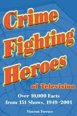 Terrace, V:  Crime Fighting Heroes of Television