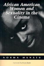 African American Women and Sexuality in the Cinema