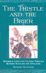 The Thistle and the Brier