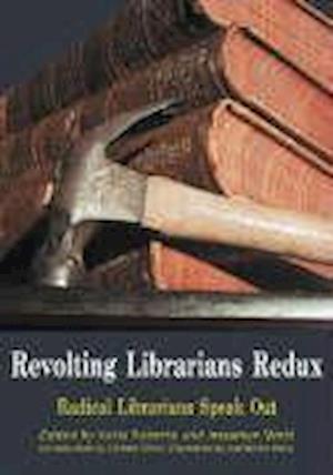 Revolting Librarians Redux