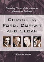 Chrysler, Ford, Durant & Sloan