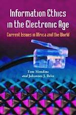 Information Ethics in the Electronic Age