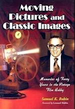 Moving Pictures and Classic Images