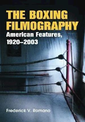 The Boxing Filmography